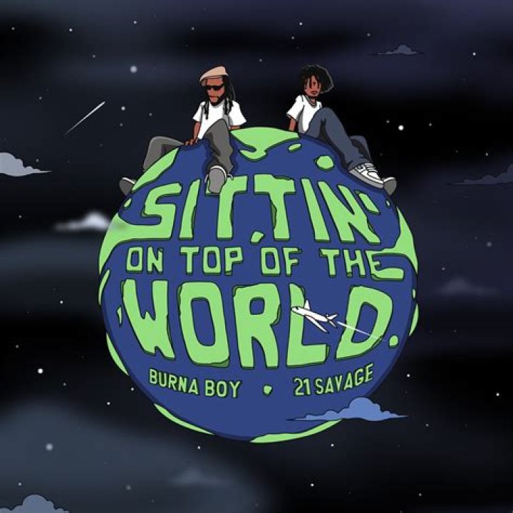 Burna Boy Sittin' On Top Of The World Lyrics Genius Lyrics