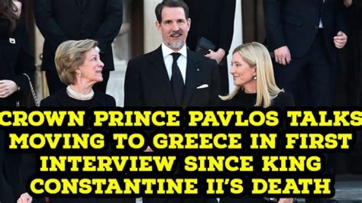 Crown Prince Pavlos talks moving to Greece and close ties with Europe’s