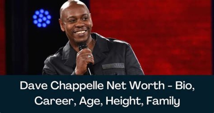 Dave Chappelle Net Worth, Height, Wiki, Age, Bio