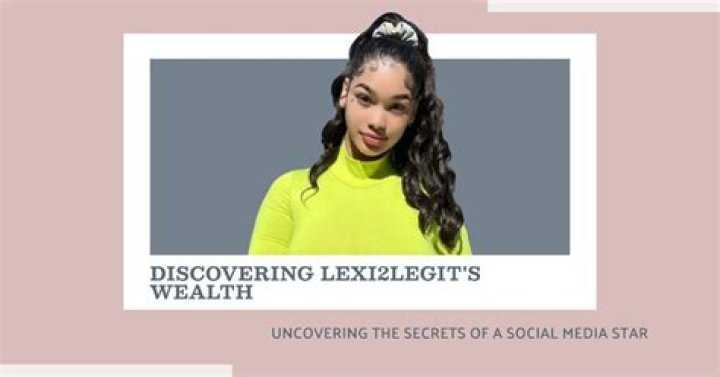 Download Lexi2Legit Biography Wiki, Age, Weight, Relationships, Net