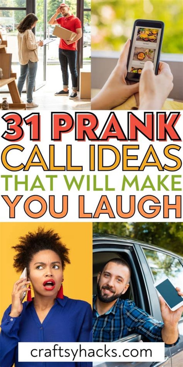 Funny Prank Call Ideas