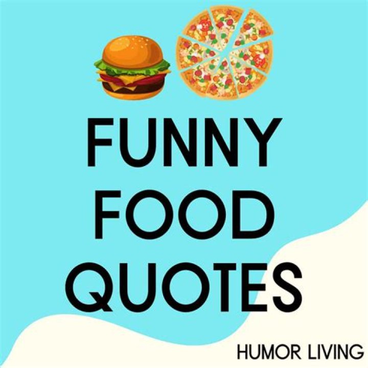 Funny Quotes About Food And Eating. QuotesGram