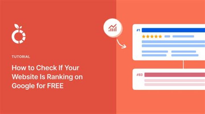 Google Rankings Check Best free website rank checker tools + our guide
