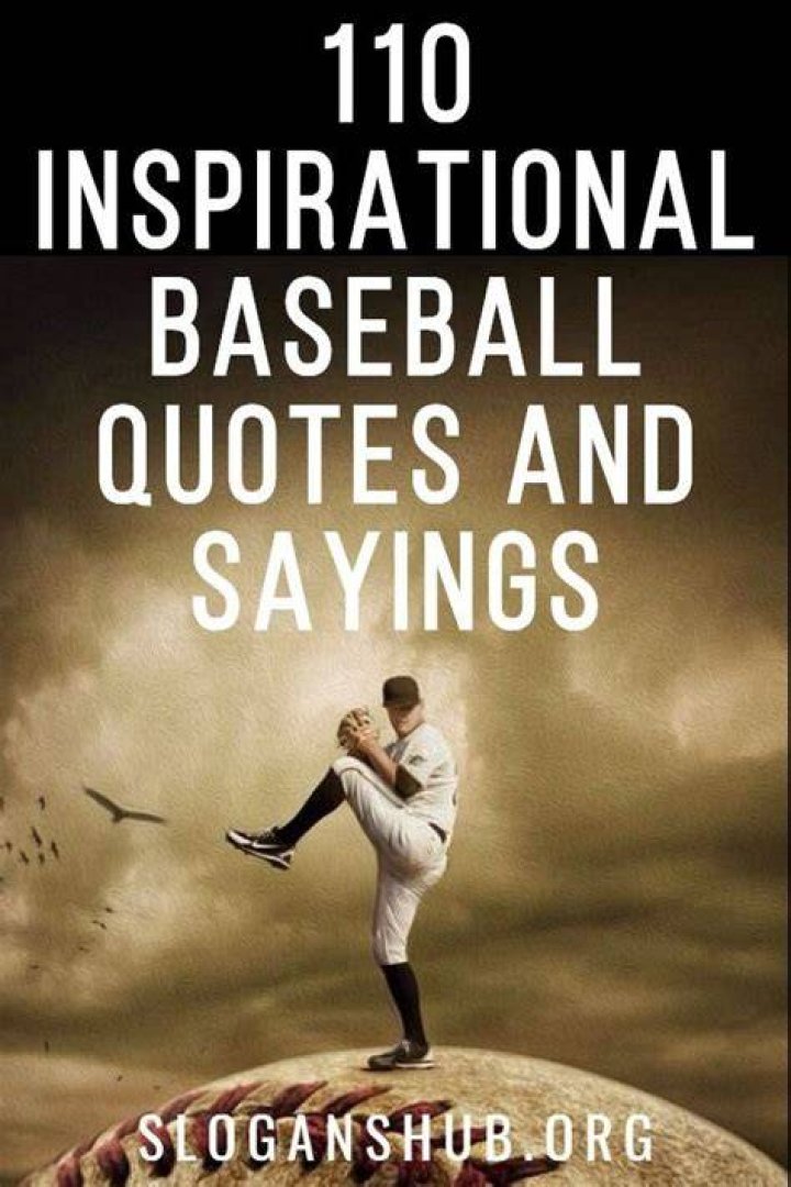 Inspirational Baseball Quotes And Sayings. QuotesGram