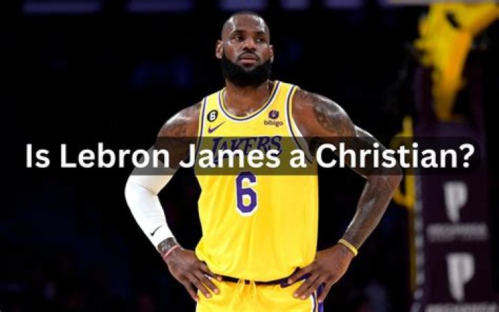 Is Lebron James A Christian?