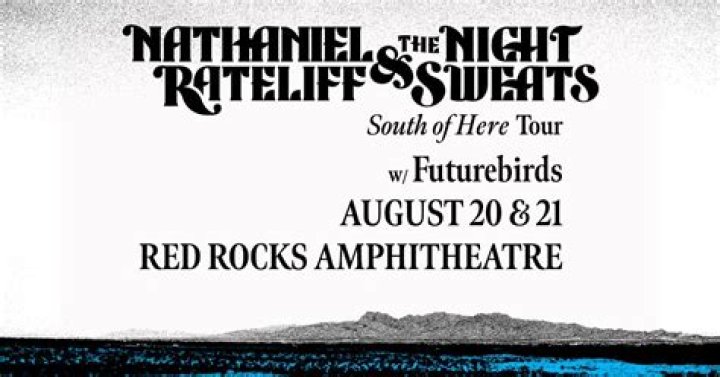 Nathaniel Rateliff Tickets Nathaniel Rateliff Tour Dates 2021 and