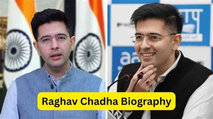 Raghav Chadha Biography, Age, Career, Family, Height, Hobbies