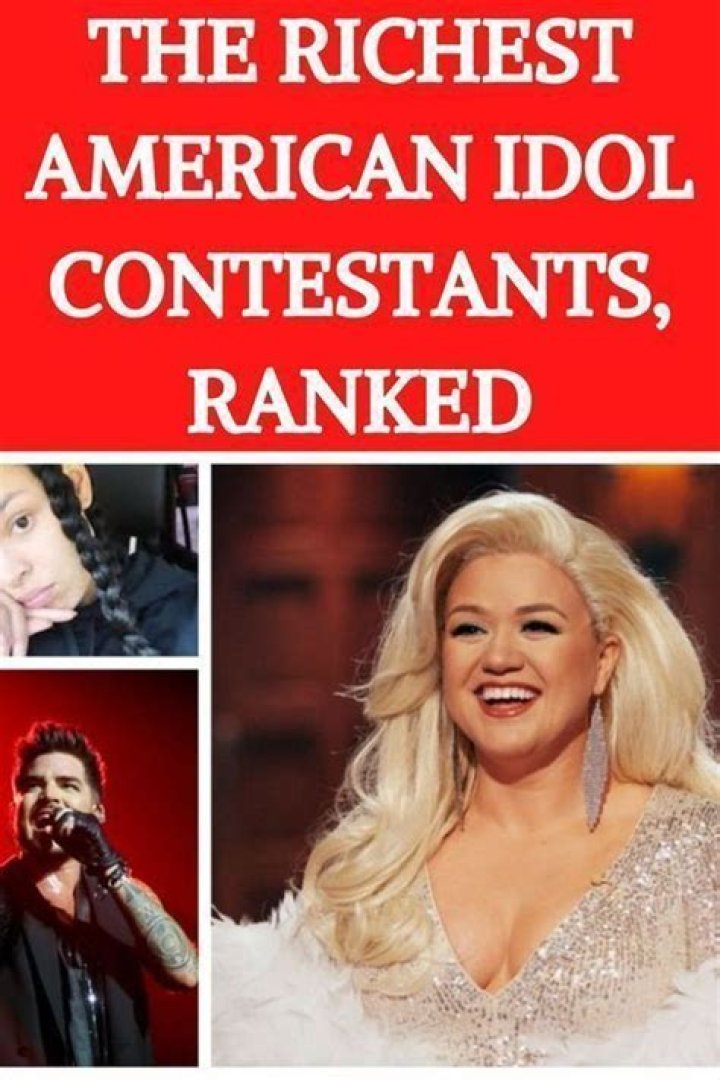 The Richest American Idol Contestants, Ranked in 2023 American idol