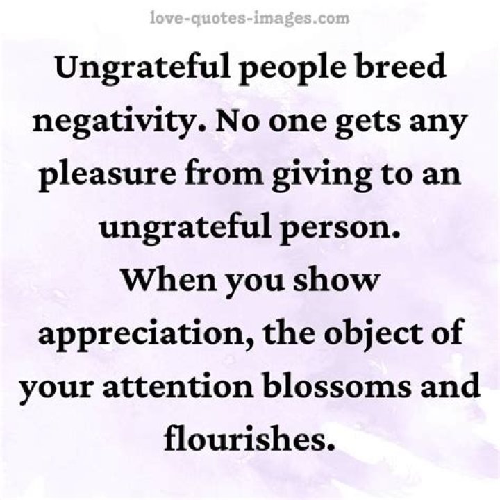 Ungrateful People Quotes &raquo; Love Quotes Images